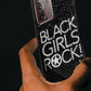 Black Girls Rock Bling Phone Case