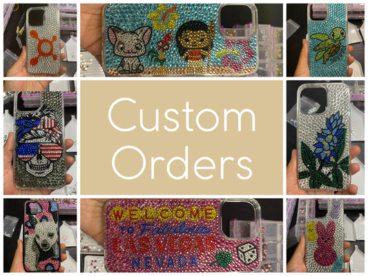 Custom Orders